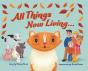 All Things Now Living - Preview
