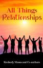 All Things Relationships - Preview
