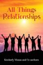 All Things Relationships - Preview