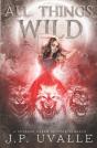 All Things Wild - Preview