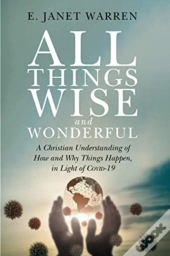 All Things Wise And Wonderful