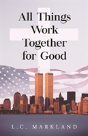 All Things Work Together For Good - Preview