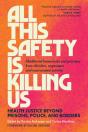 All This Safety Is Killing Us - Preview