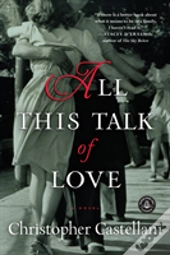All This Talk Of Love