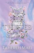 All This Twisted Glory