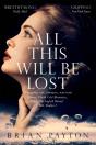 All This Will Be Lost - Preview