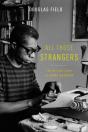 All Those Strangers - Preview