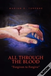 All Through The Blood