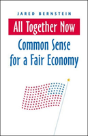 All Together Now: Common Sense For A Fair Economy - Preview