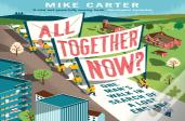 All Together Now?
