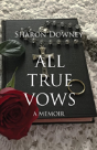 All True Vows - Preview