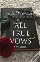 All True Vows