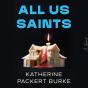 All Us Saints - Preview