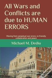 Capa do artigo All Wars And Conflicts Are Due To Human