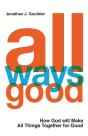 All Ways Good - Preview