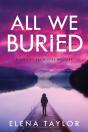 All We Buried - Preview
