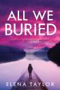All We Buried - Preview