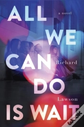 Capa do artigo All We Can Do Is Wait