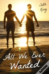 All We Ever Wanted
