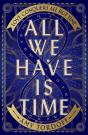 All We Have Is Time - Preview