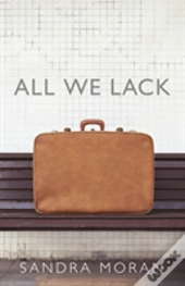 All We Lack