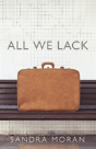 All We Lack - Preview
