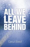 All We Leave Behind