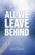 All We Leave Behind