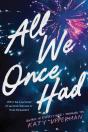All We Once Had - Preview