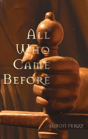 All Who Came Before - Preview