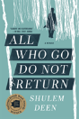 All Who Go Do Not Return - Preview