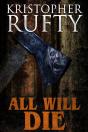 All Will Die - Preview