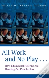All Work And No Playâ€¦