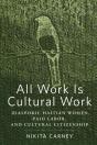All Work Is Cultural Work - Preview