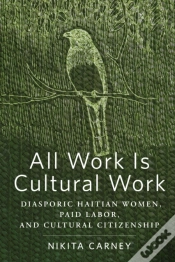 Capa do artigo All Work Is Cultural Work