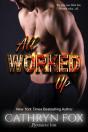 All Worked Up - Preview