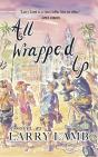 All Wrapped Up (Signed Edition) - Preview