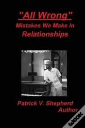 Capa do artigo All Wrong Mistakes We Make In Relationships