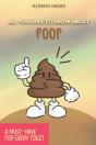 All You Have To Know About Poop - Preview