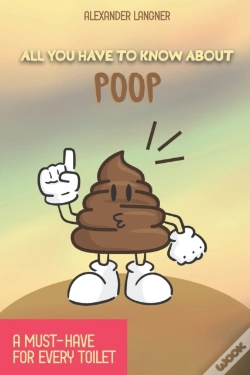 Capa do artigo All You Have To Know About Poop