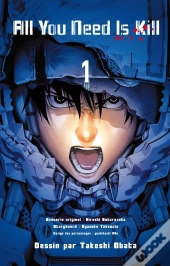 All You Need Is Kill T.1