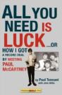All You Need Is Luck... - Preview