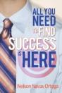 All You Need To Find Success Is Here - Preview