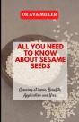 All You Need To Know About Sesame Seed - Preview