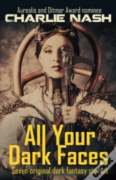All Your Dark Faces