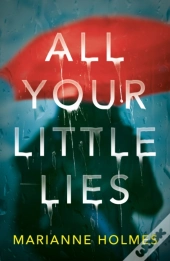 All Your Little Lies