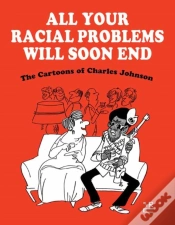 Capa do artigo All Your Racial Problems Will Soon End