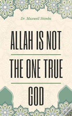 Capa do artigo Allah Is Not The One True God