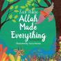 Allah Made Everything - Preview