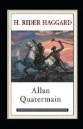 Allan Quatermain Annotated